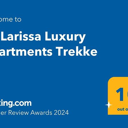 La Larissa Luxury Apartments Trekke Exteriör bild